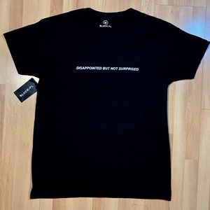 blvck.pl Disappointed But Not Surprised Shirt - M